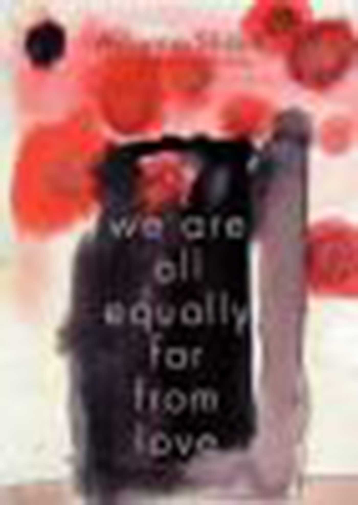 Cover image for We Are All Equally Far From Love