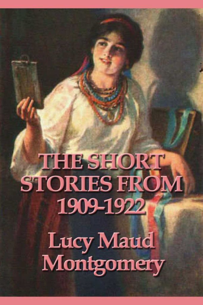 Cover image for The Short Stories from 1909-1922