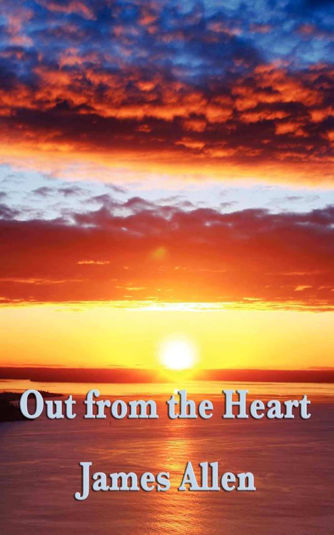 Cover image for Out From the Heart