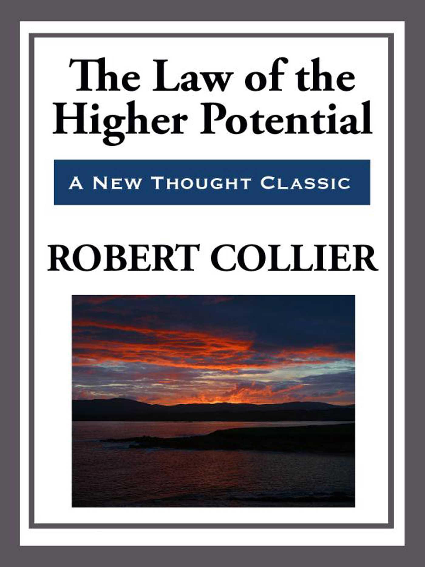 Cover image for The Law of the Higher Potential