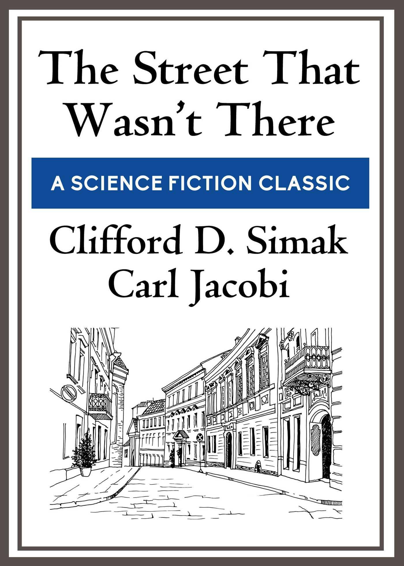 Cover image for The Street That Wasn't There