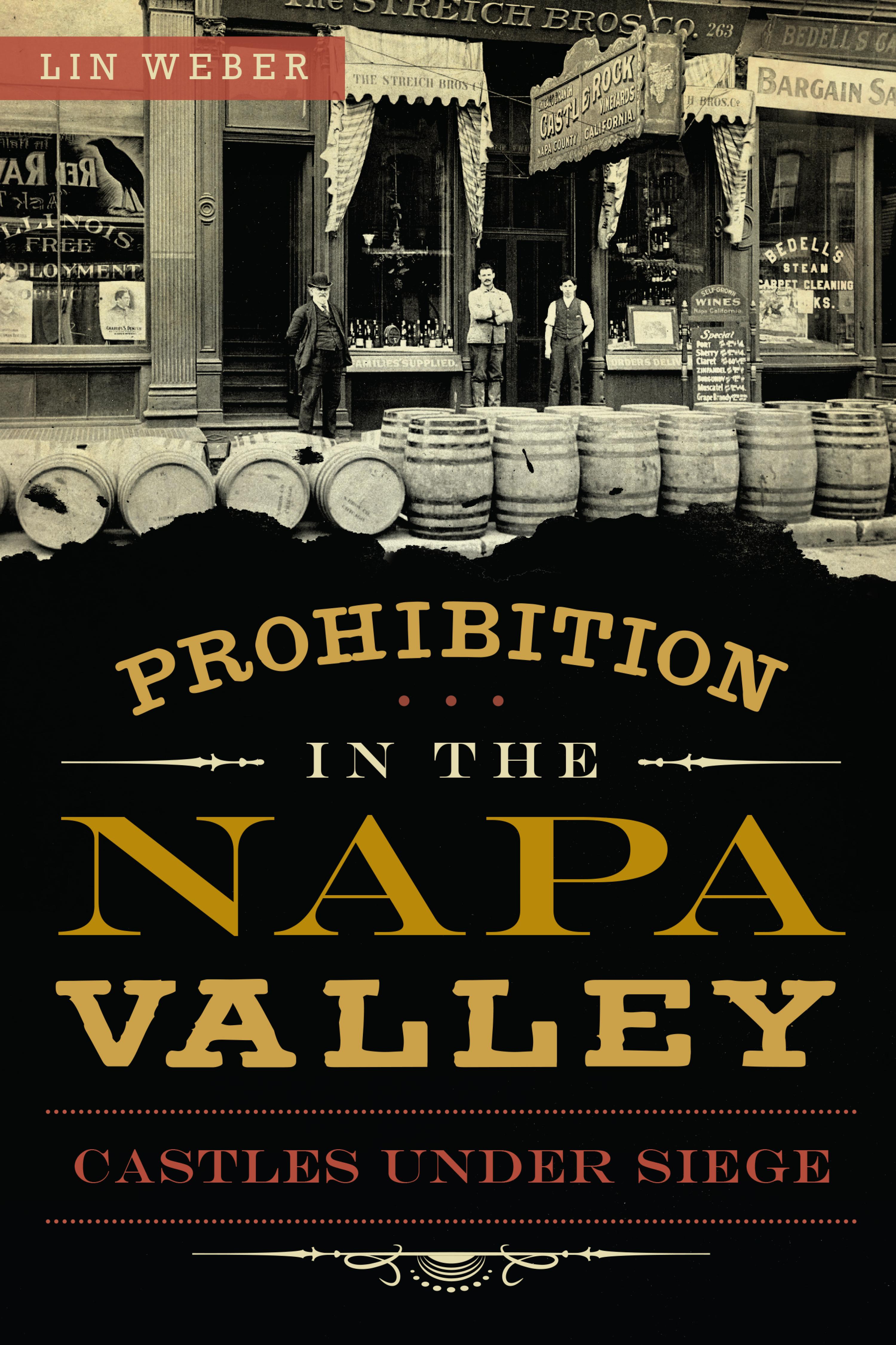 Cover image for Prohibition in the Napa Valley