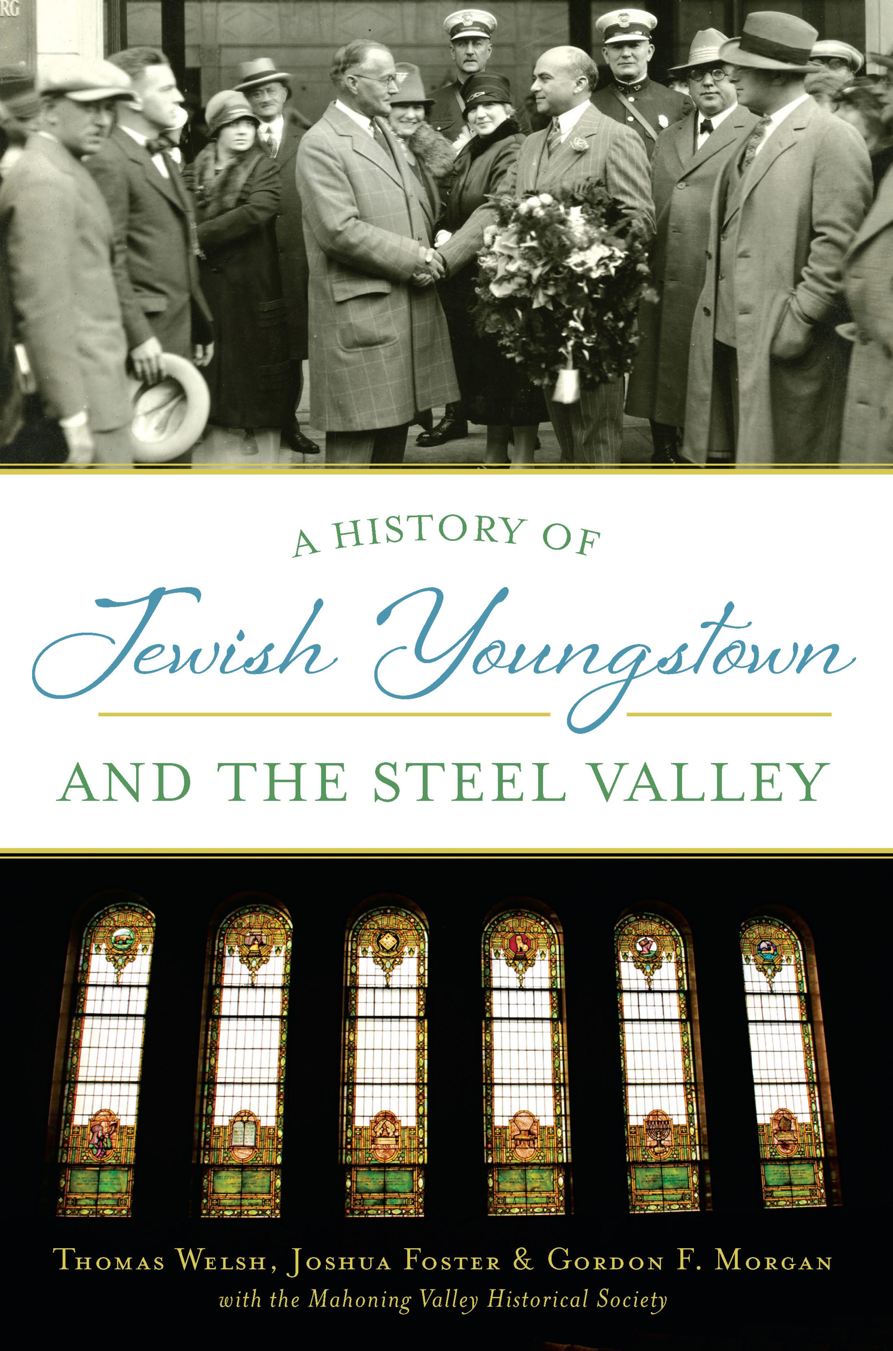 Cover image for A History of Jewish Youngstown and the Steel Valley