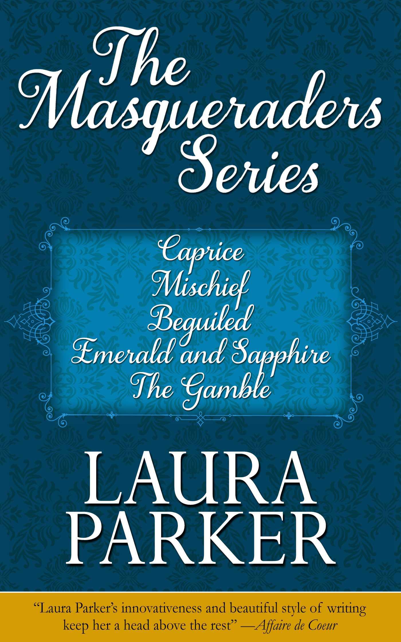 Cover image for The Masqueraders Series (Omnibus Edition)