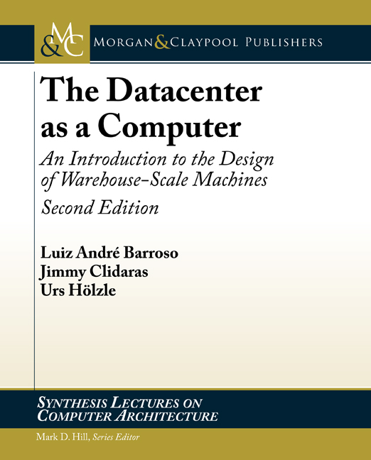 The Datacenter as a Computer