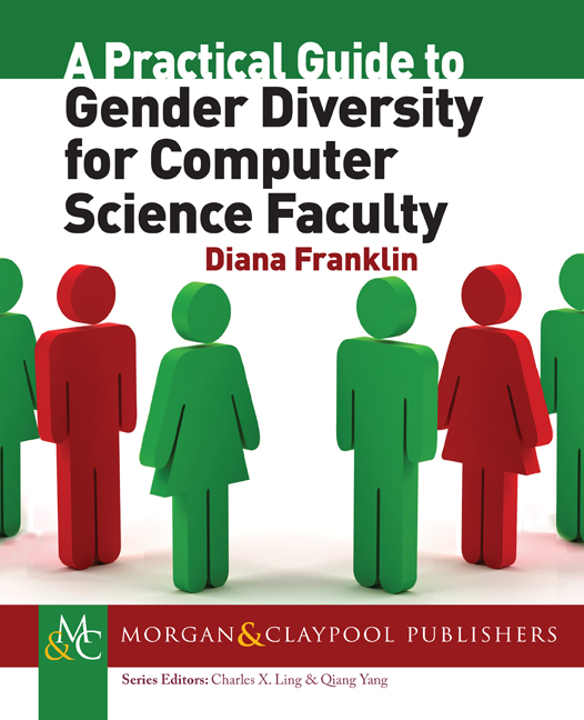 A Practical Guide to Gender Diversity for Computer Science Faculty