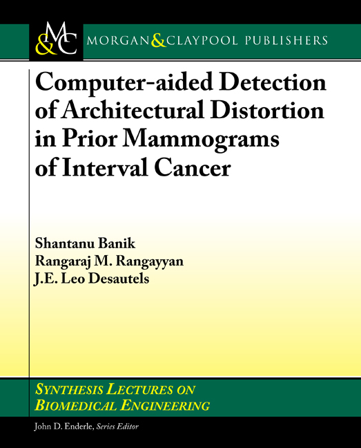 Computer-aided Detection of Architectural Distortion in Prior Mammograms of Interval Cancer