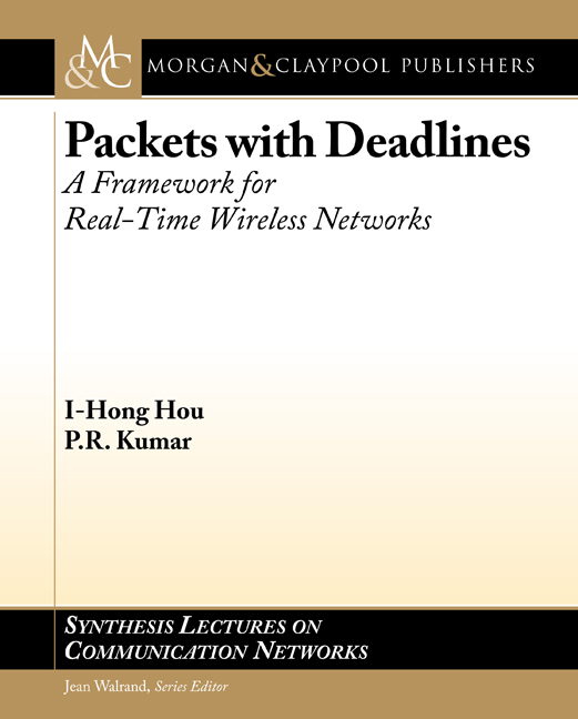 Packets with Deadlines