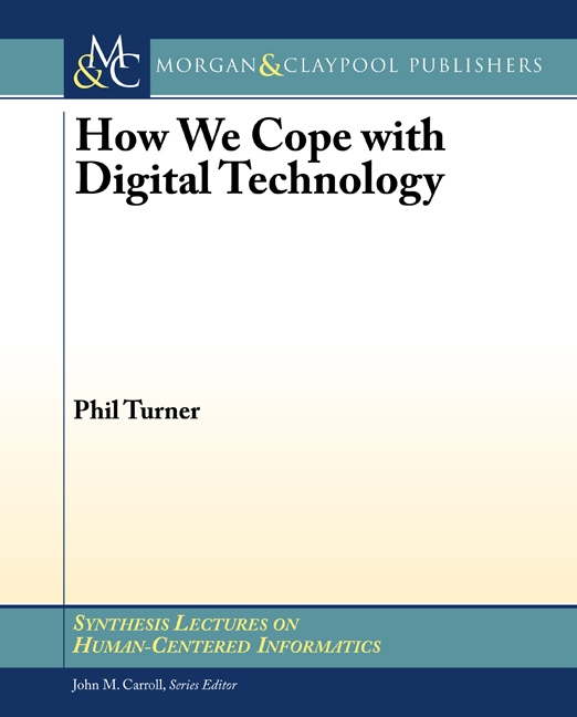 How We Cope with Digital Technology