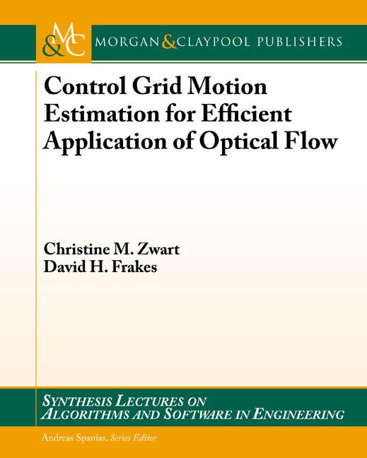 Control Grid Motion Estimation for Efficient Application of Optical Flow