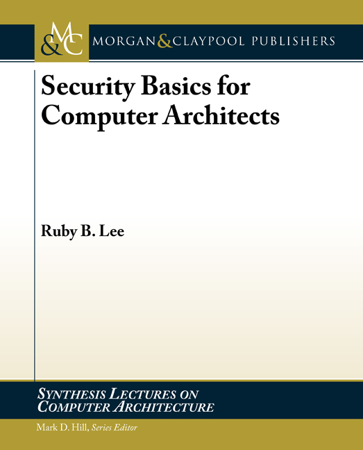 Security Basics for Computer Architects