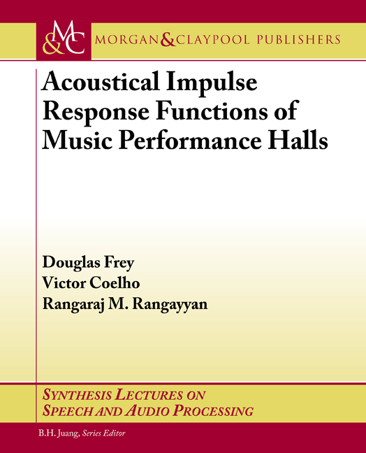 Acoustical Impulse Response Functions of Music Performance Halls