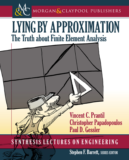 Lying by Approximation