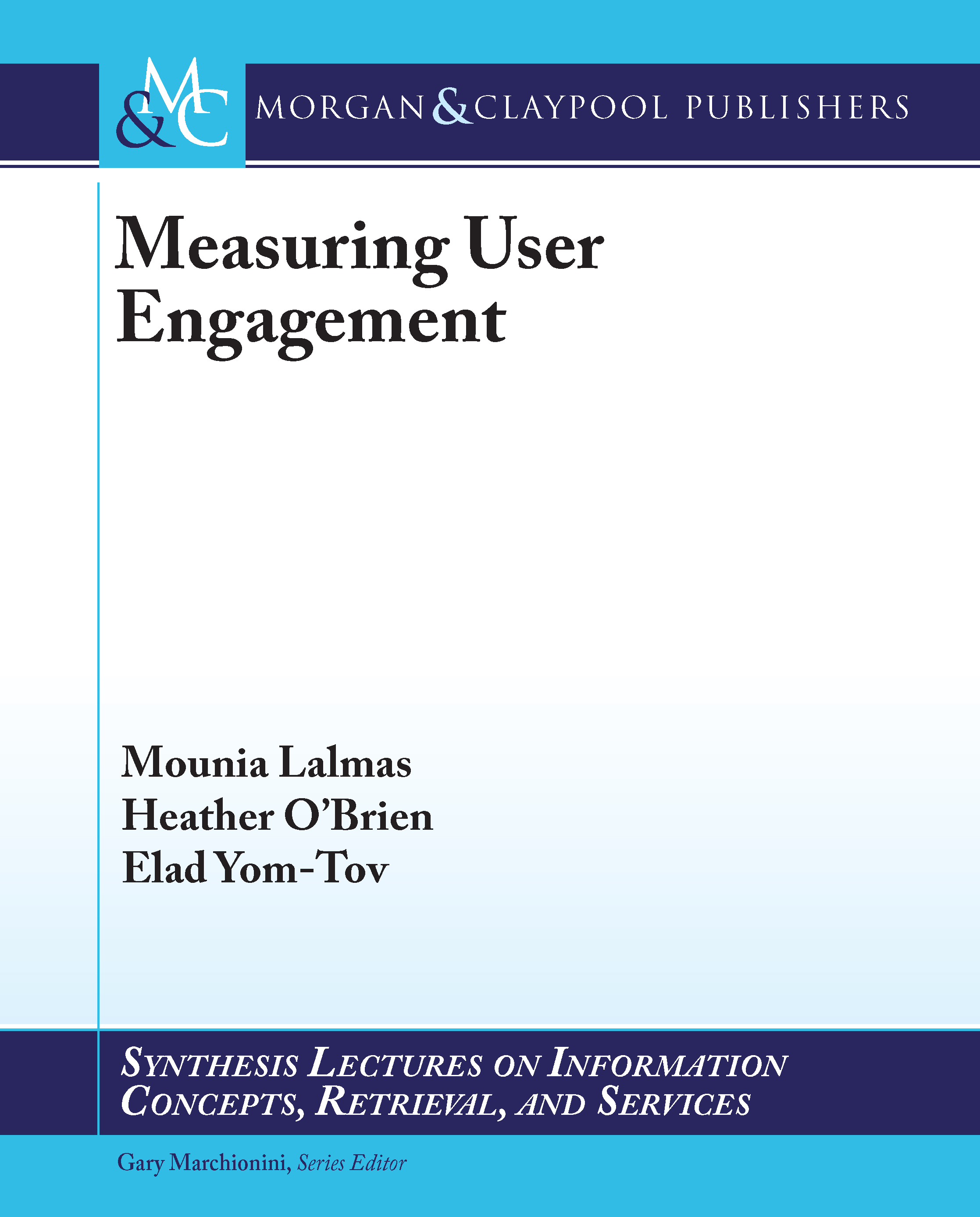 Measuring User Engagement