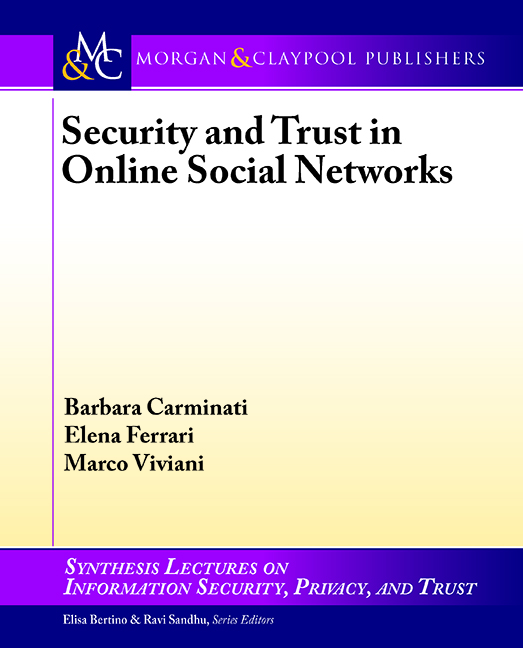 Security and Trust in Online Social Networks