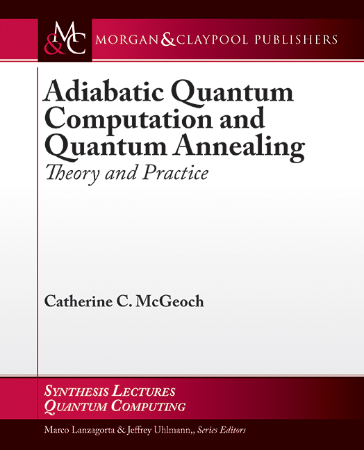 Adiabatic Quantum Computation and Quantum Annealing