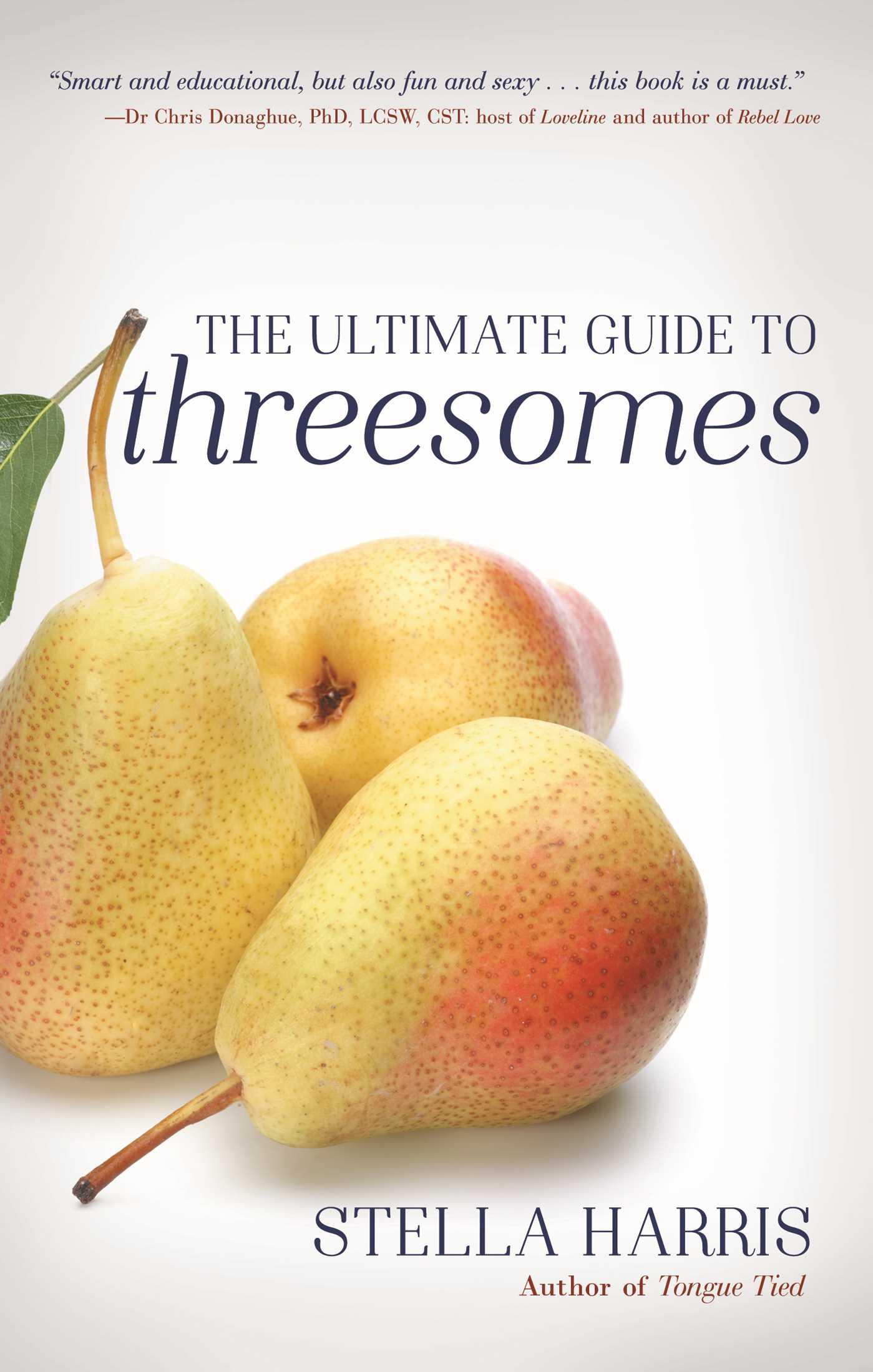 Cover image for The Ultimate Guide to Threesomes