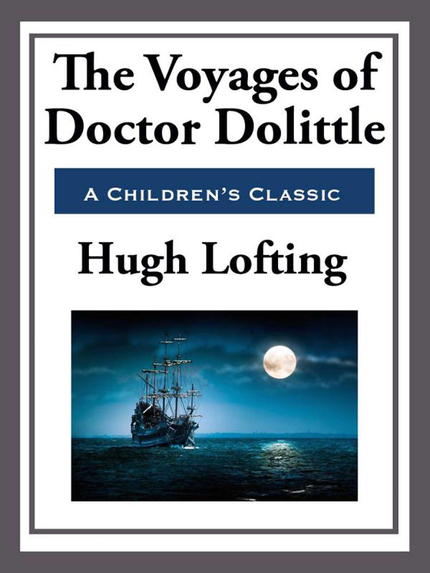 Cover image for The Voyages of Doctor Doolittle