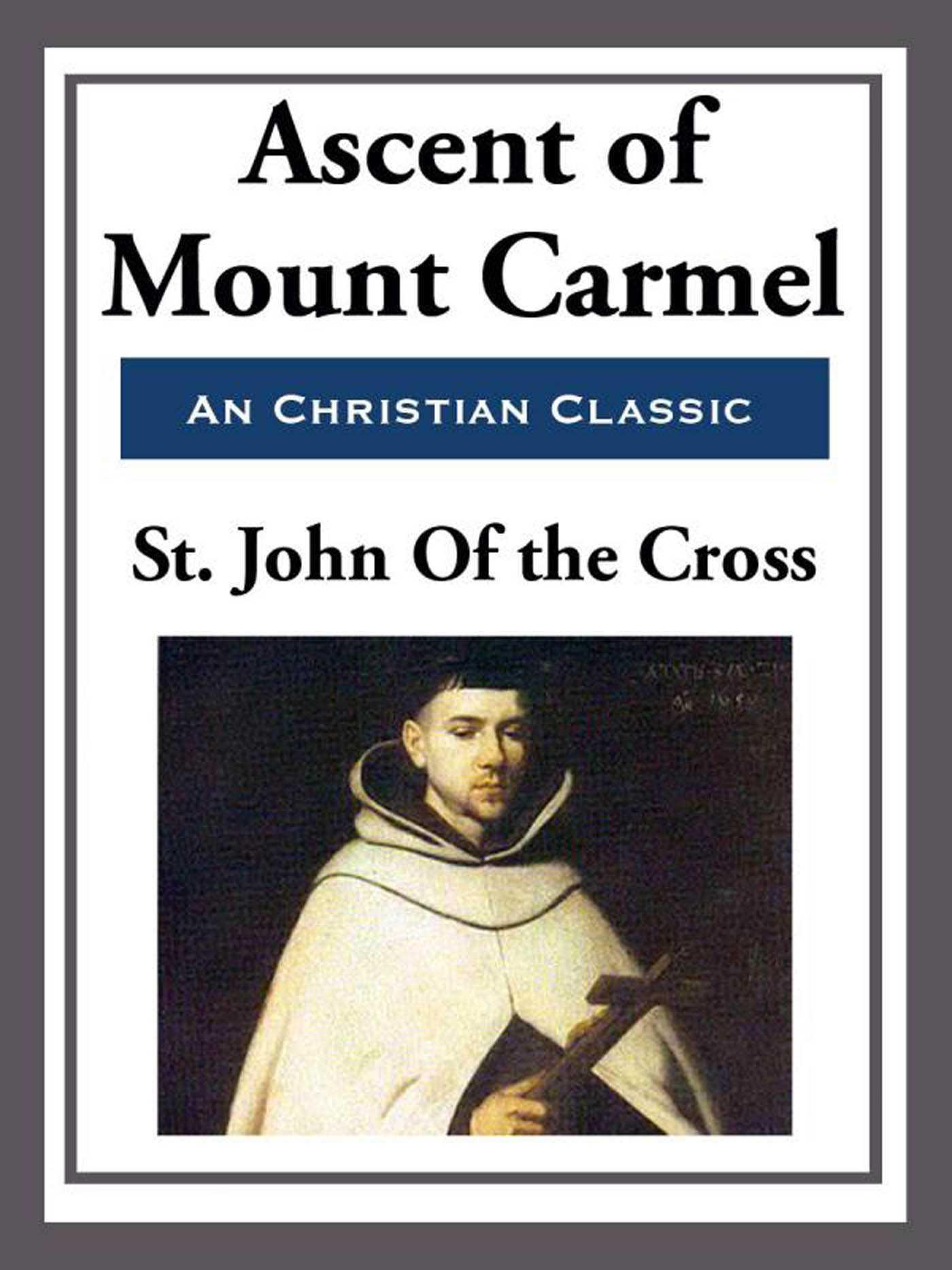 Cover image for Ascent Of Mount Carmel