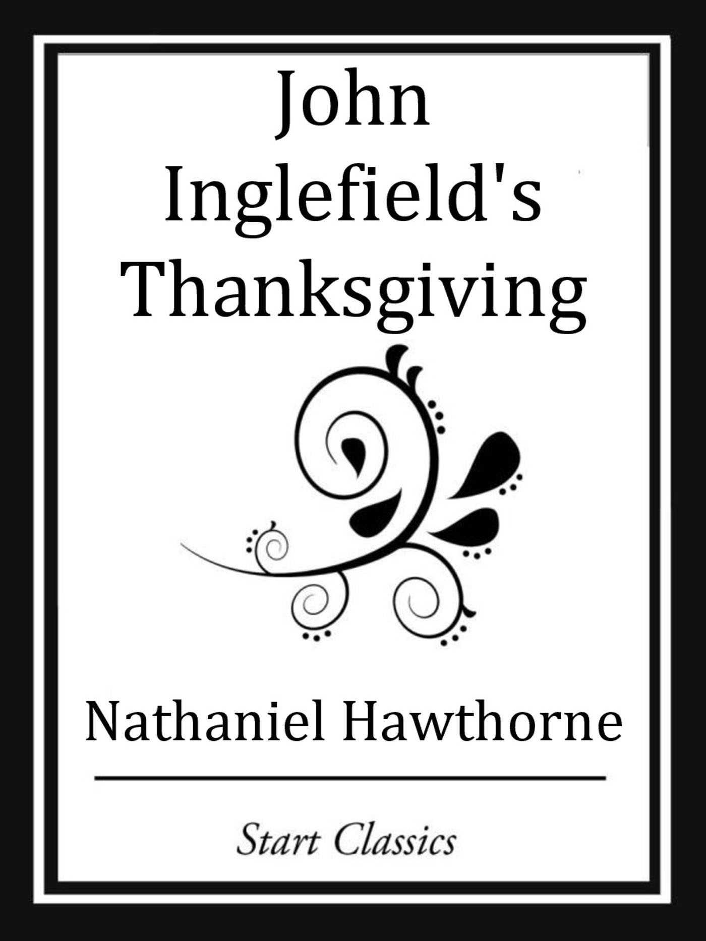 Cover image for John Inglefield's Thanksgiving