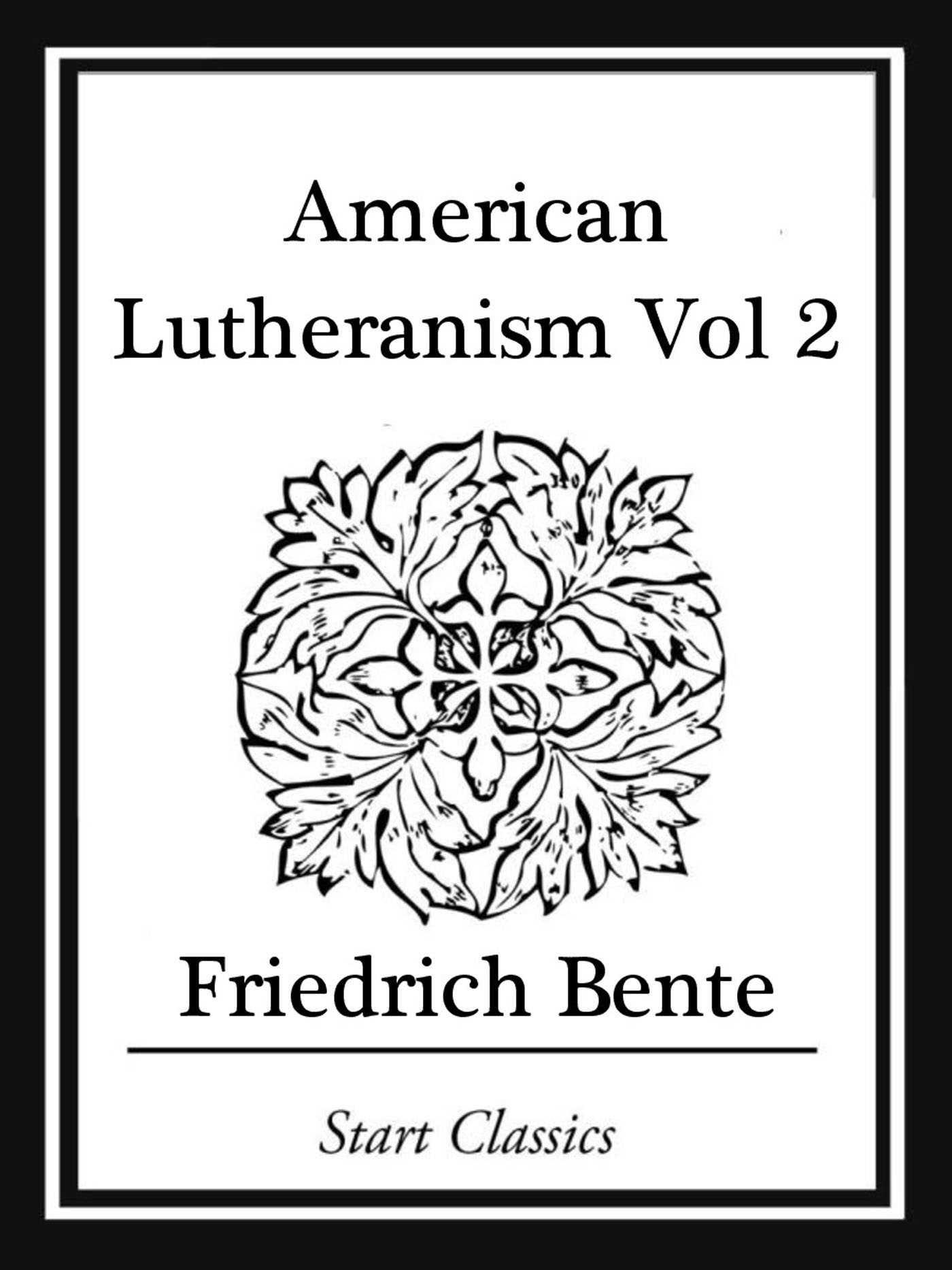 Cover image for American Lutheranism