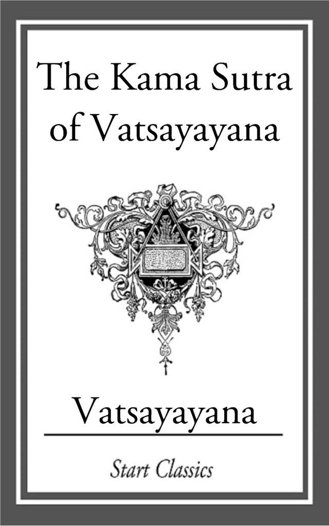 Cover image for The Kama Sutra of Vatsayayana