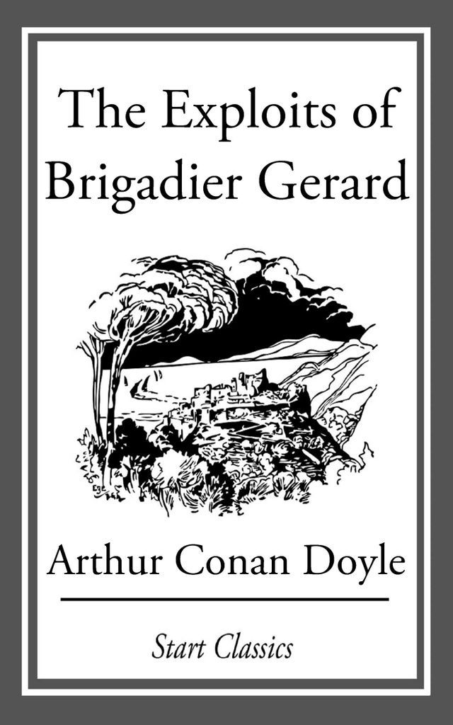 Cover image for The Exploits of Brigadier Gerard
