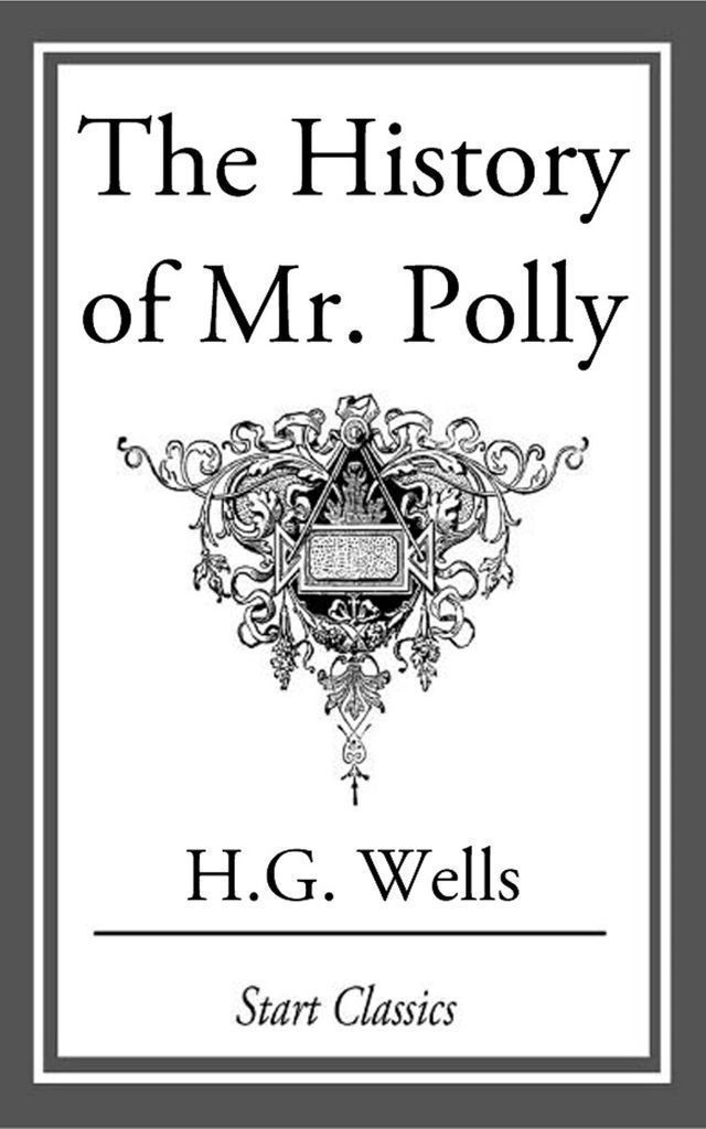 Cover image for The History of Mr Polly
