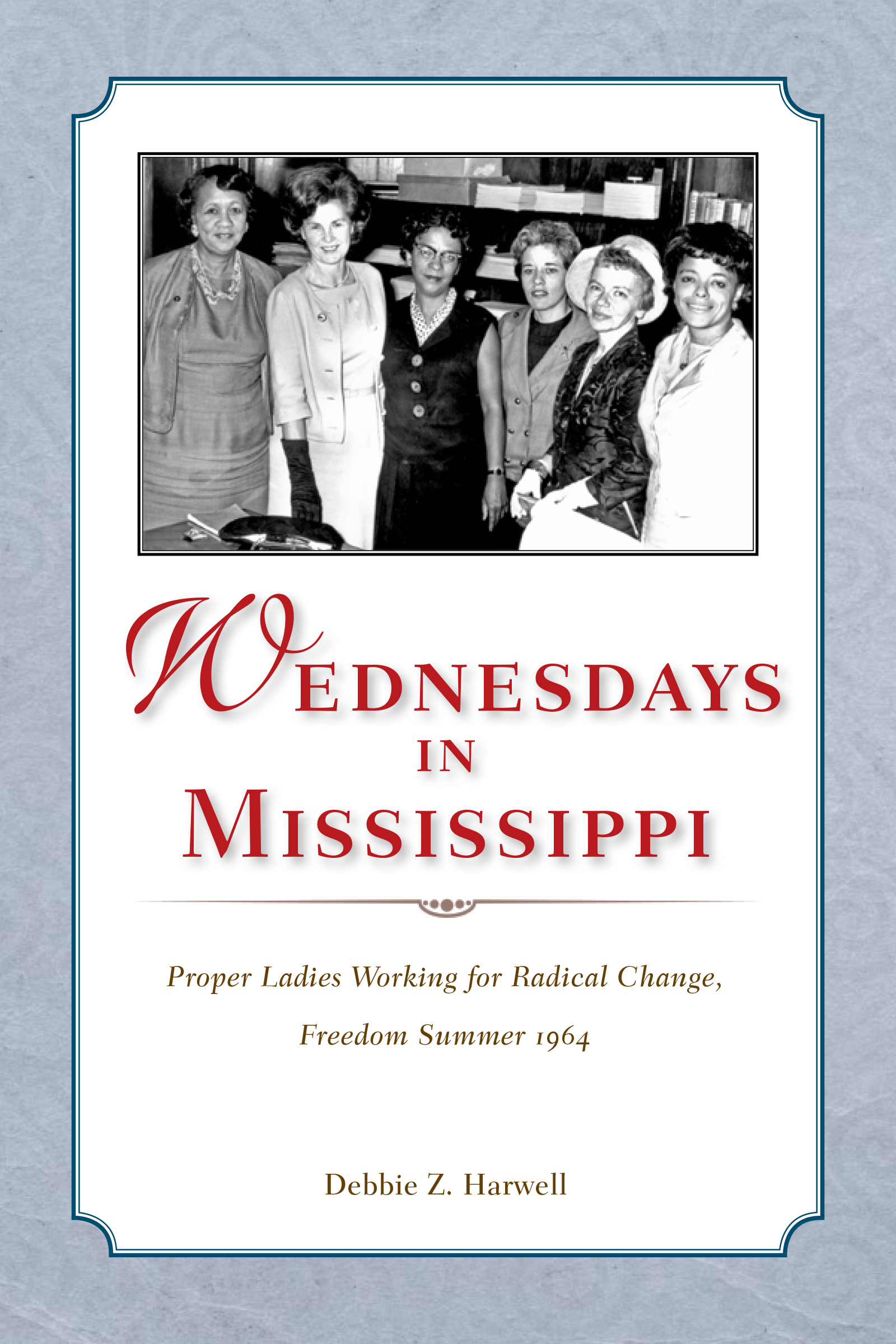 Wednesdays in Mississippi