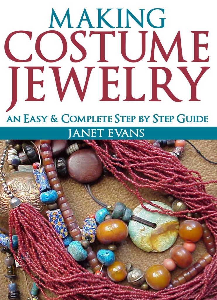 Making Costume Jewelry: An Easy & Complete Step by Step Guide
