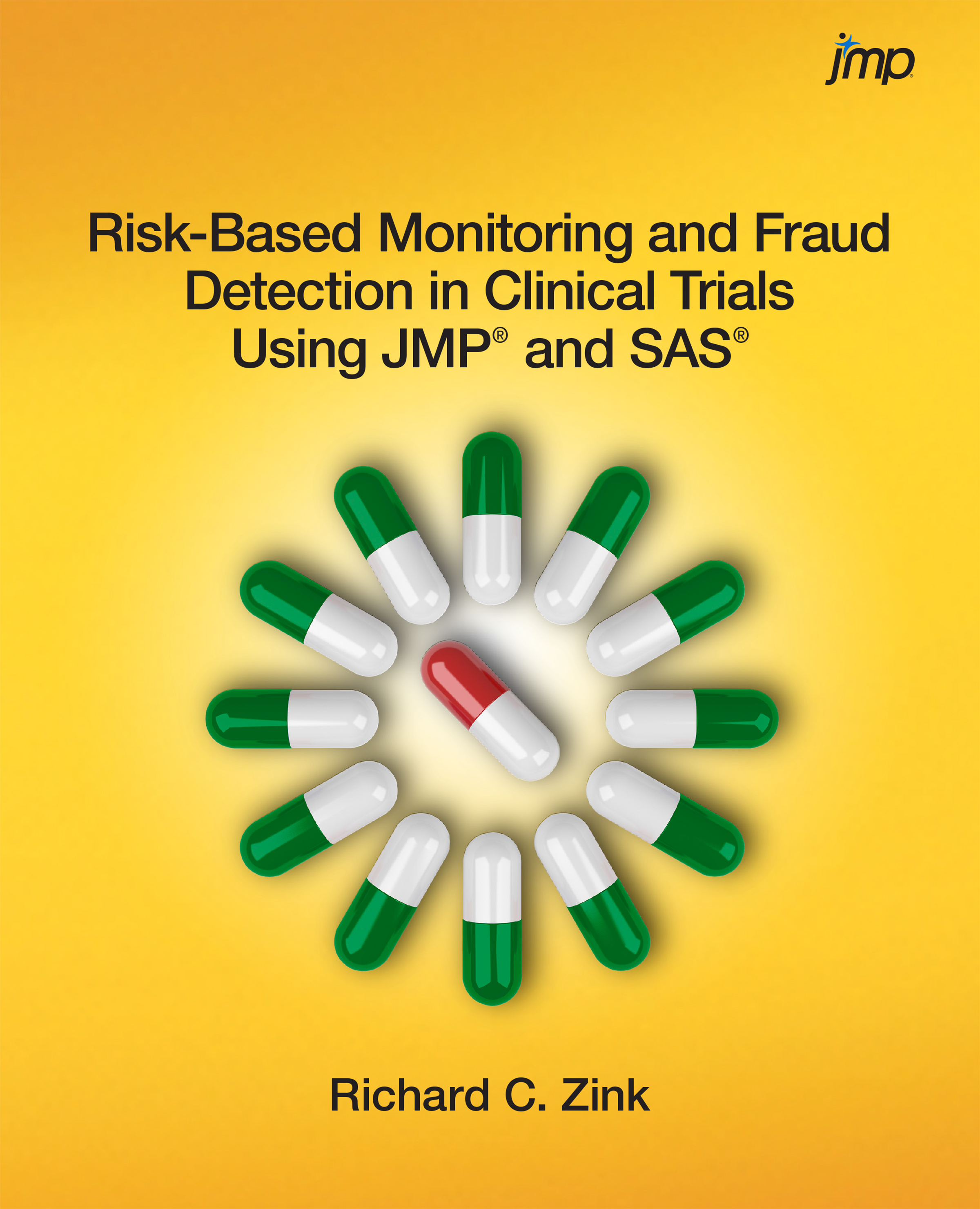 Cover image for Risk-Based Monitoring and Fraud Detection in Clinical Trials Using JMP and SAS