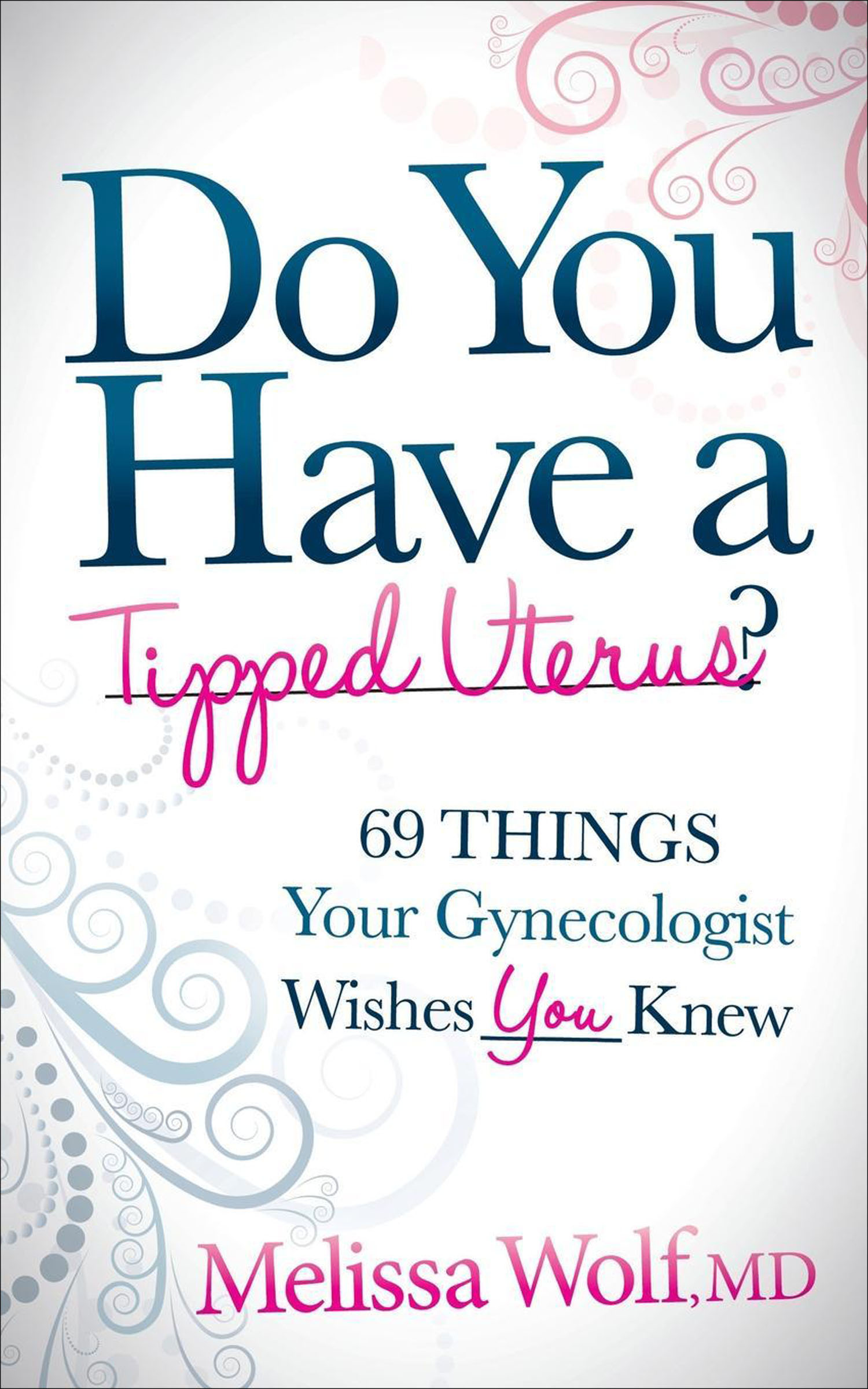 Do You Have a Tipped Uterus