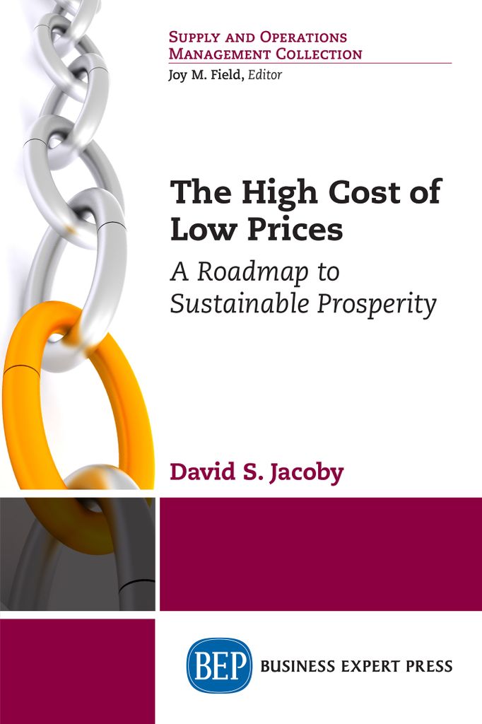 Cover image for The High Cost of Low Prices