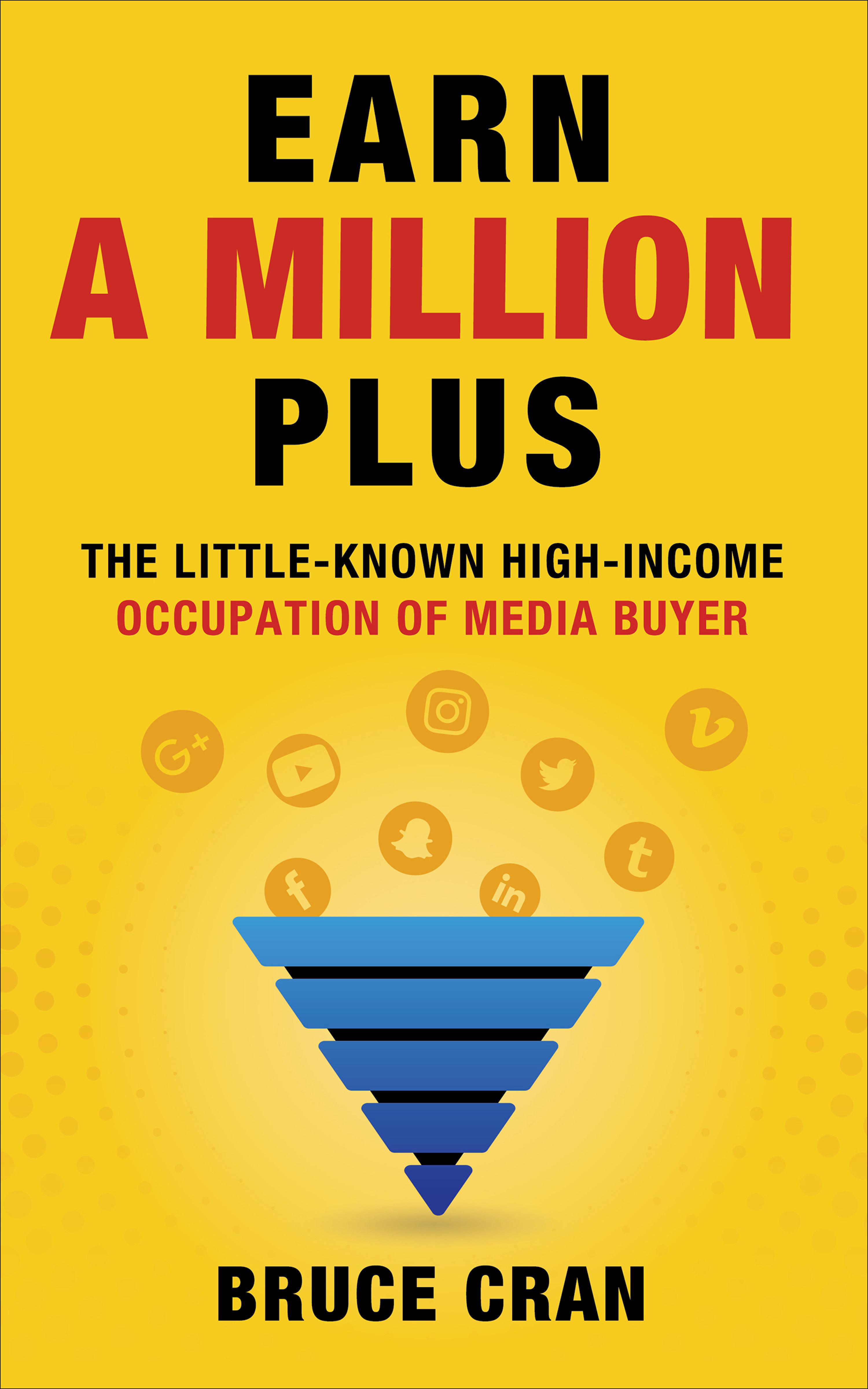 Cover image for Earn a Million Plus
