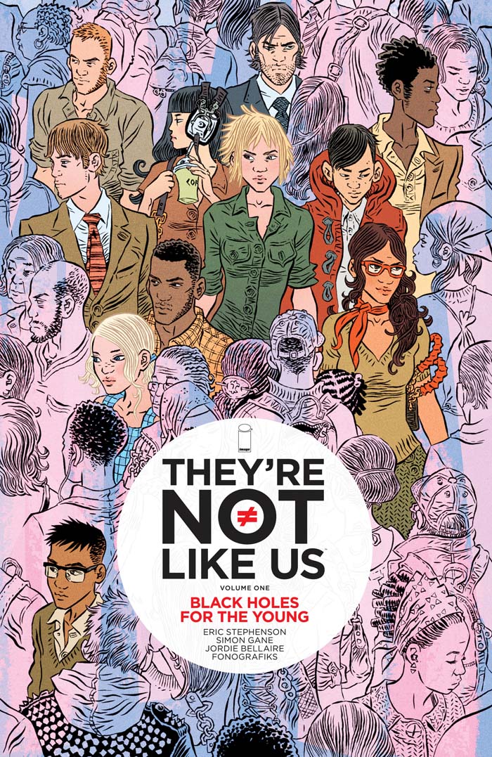 Cover image for They're Not Like Us Vol. 1