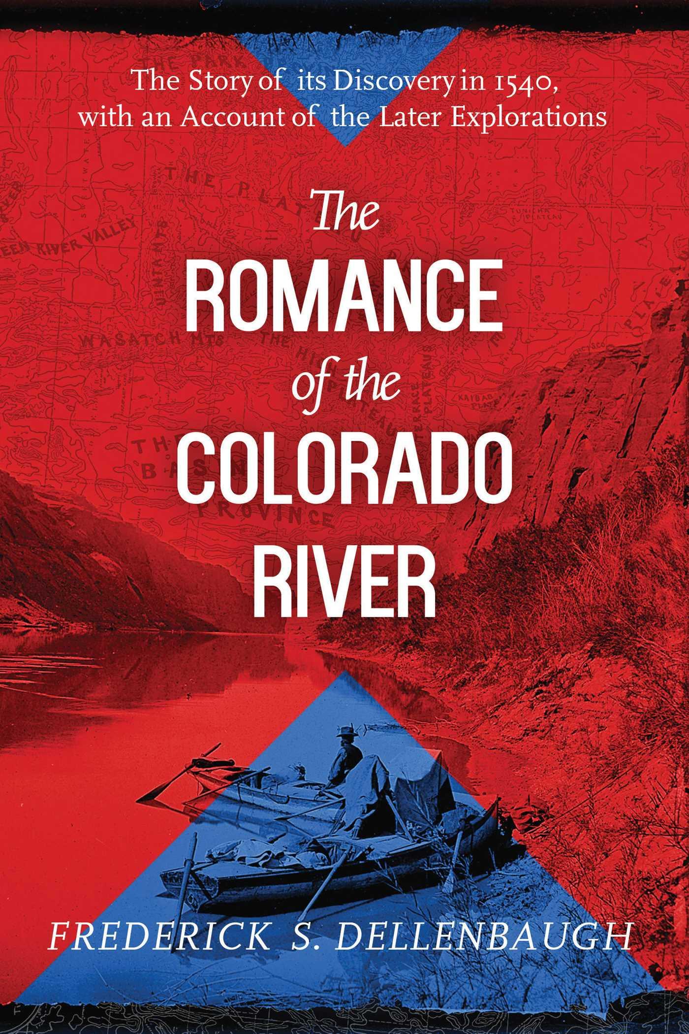 Cover image for The Romance of the Colorado River