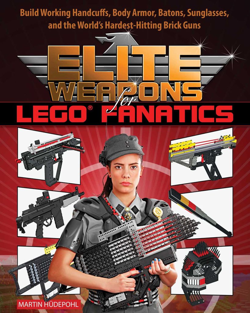 Cover image for Elite Weapons for LEGO Fanatics