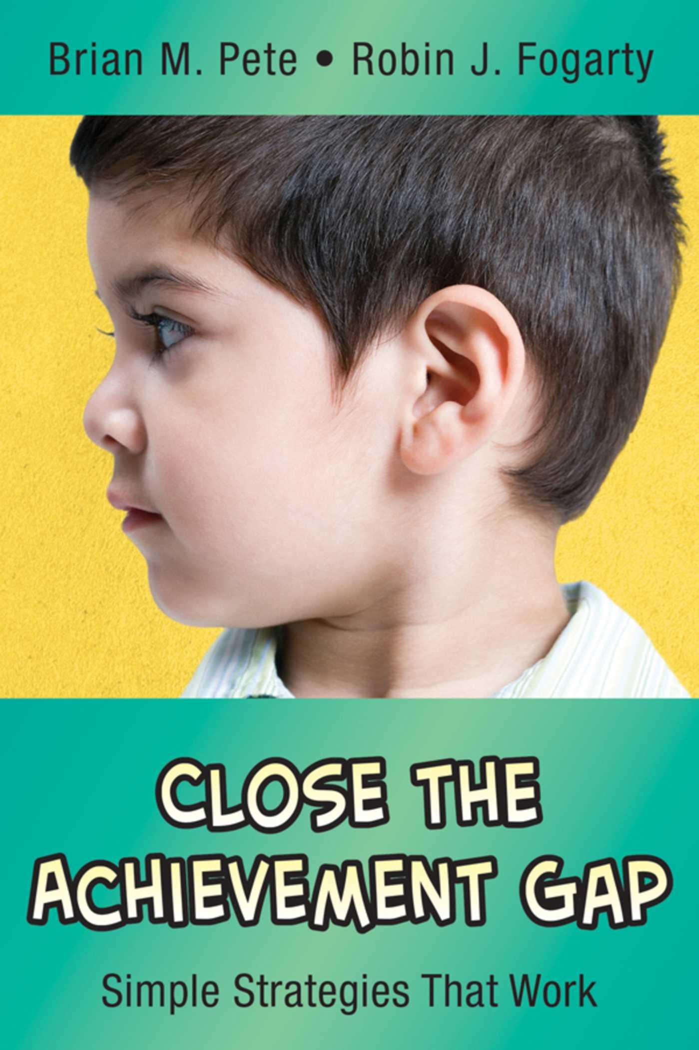 Cover image for Close the Achievement Gap