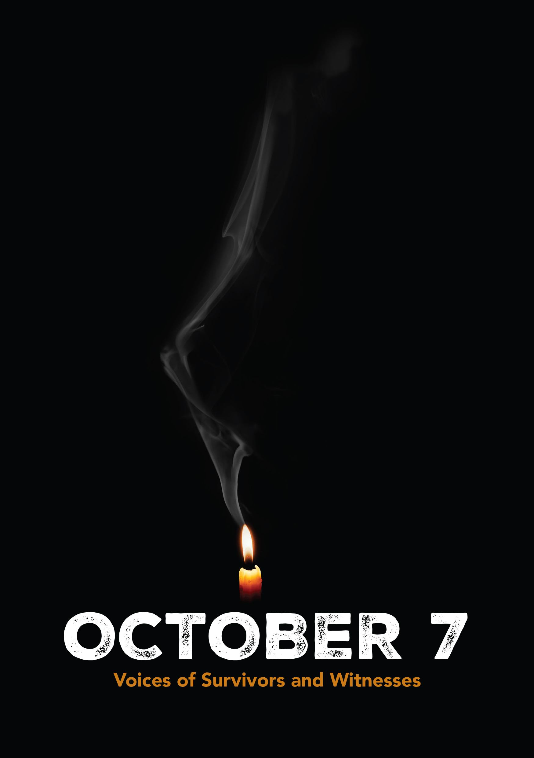 Cover image for October 7: Voices of Survivors and Witnesses