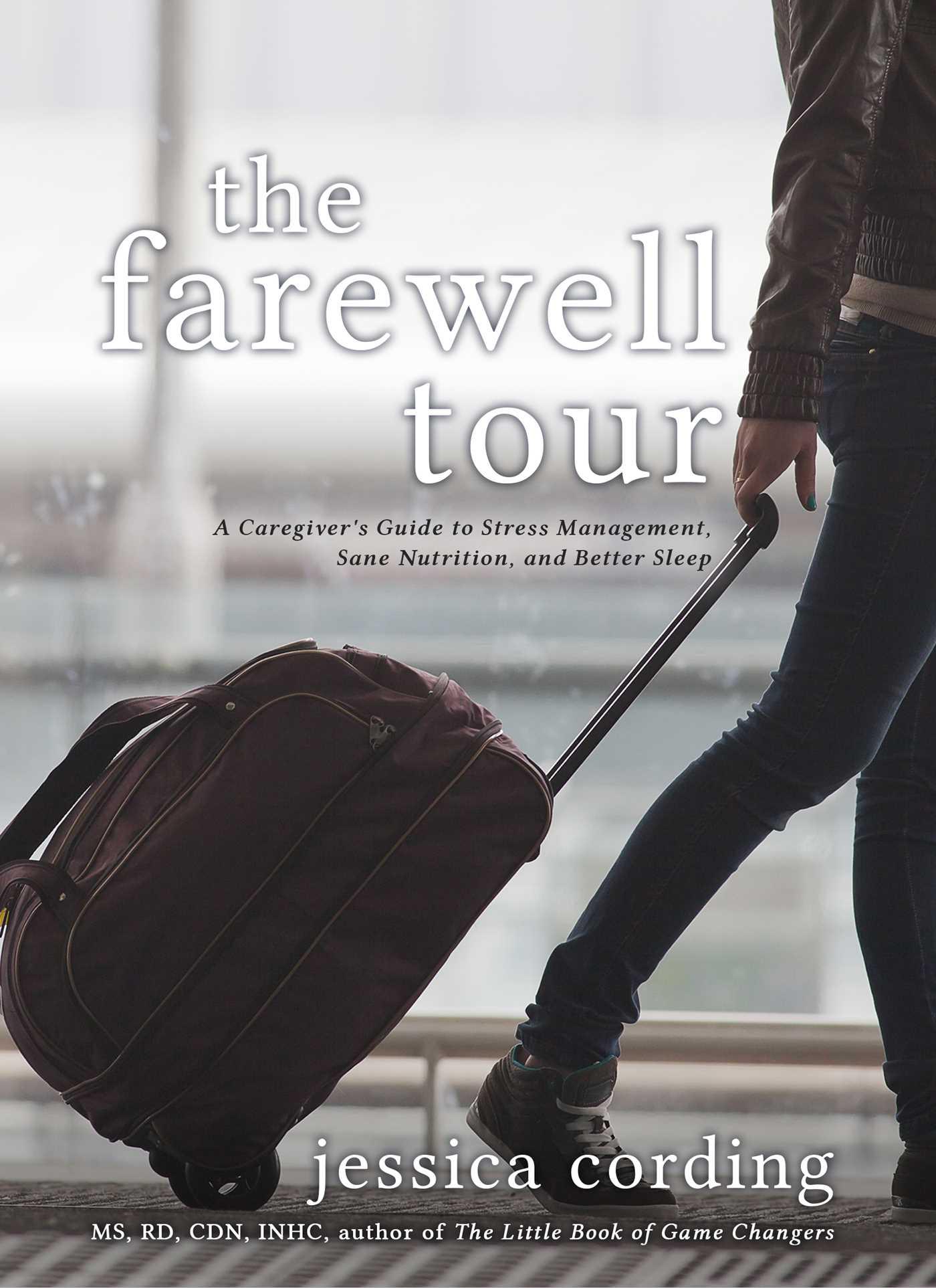 Cover image for The Farewell Tour