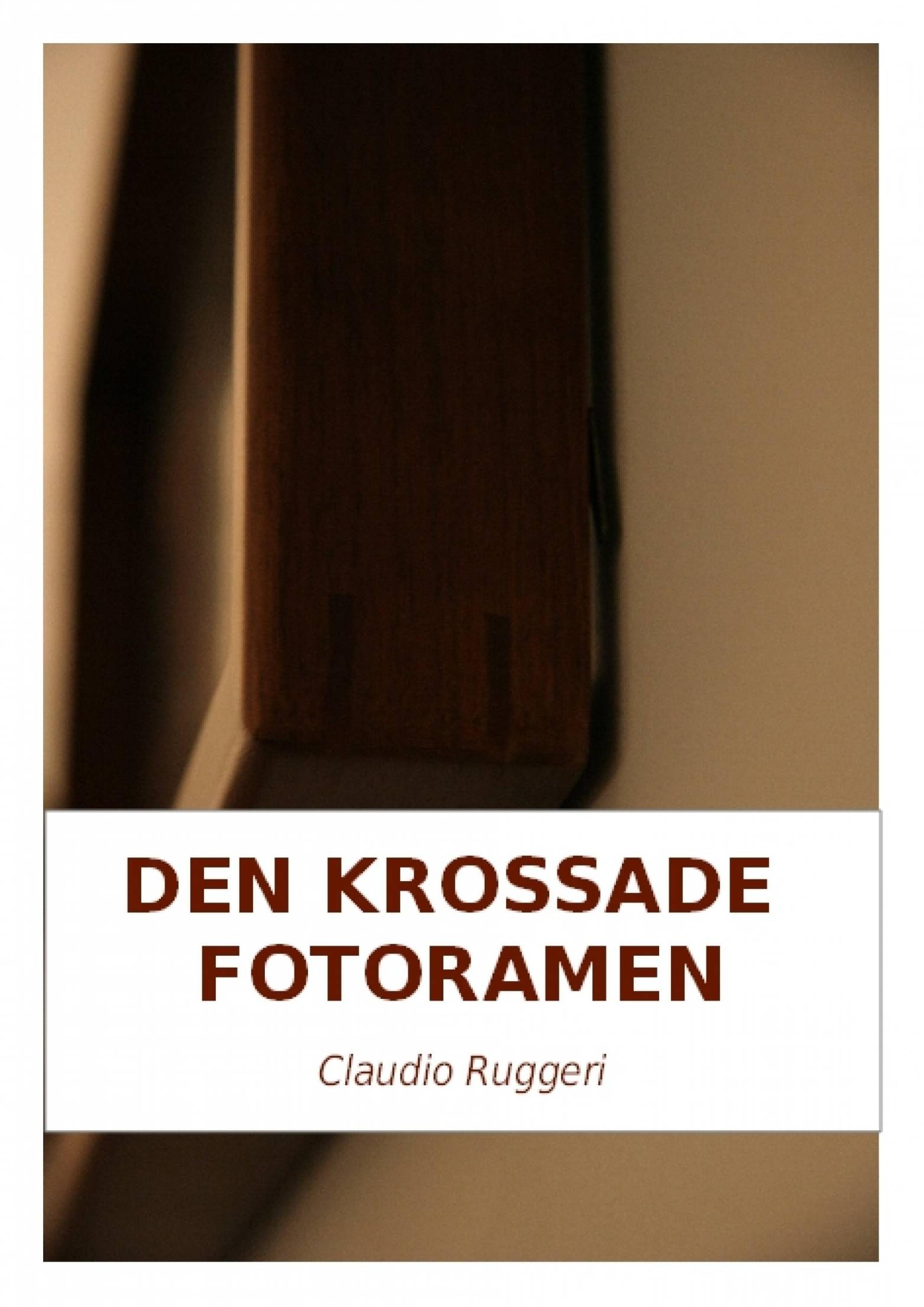 Cover image for Den Krossade  Fotoramen