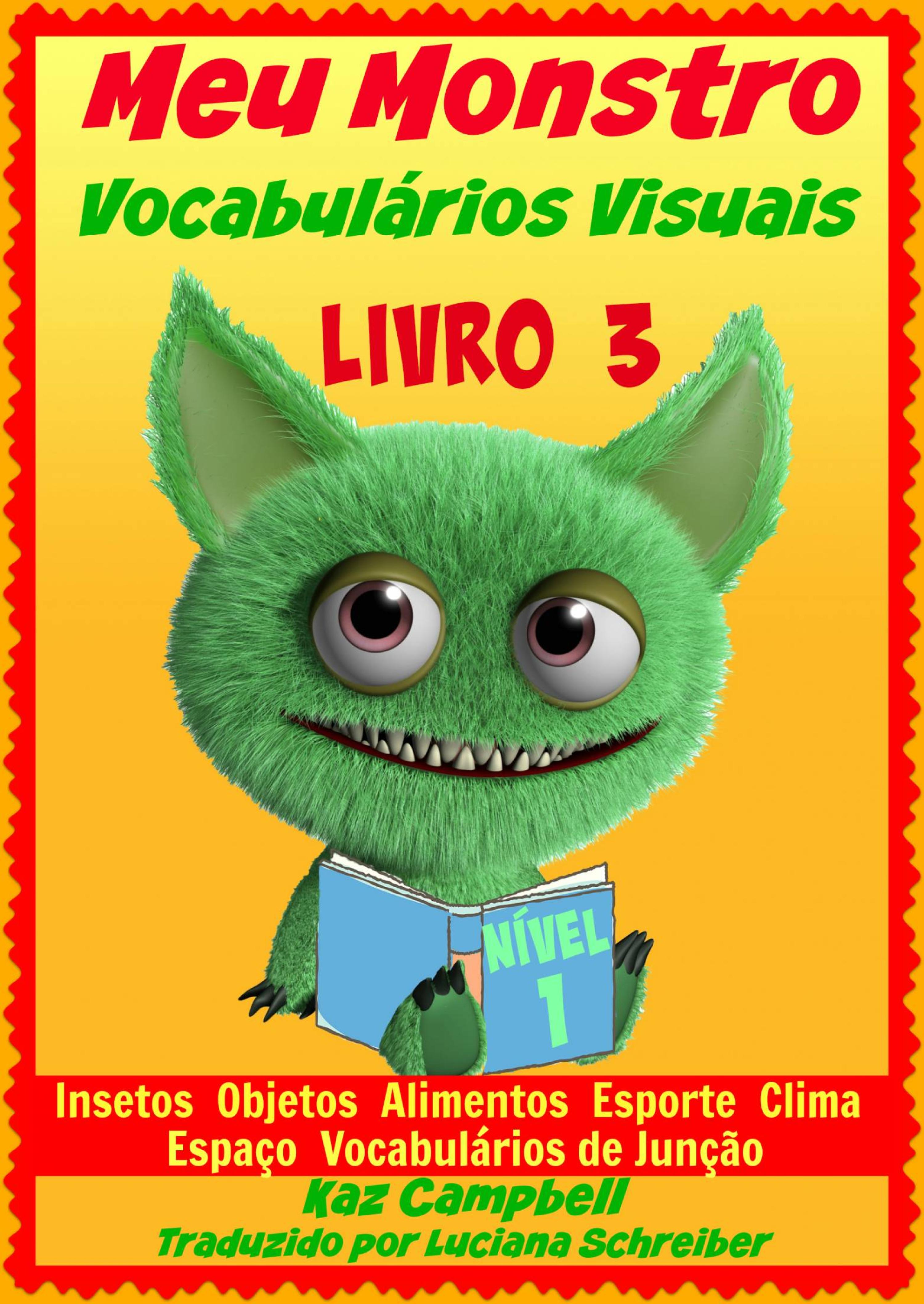 Cover image for Meu Monstro - Vocabularios Visuais - Nivel 1 - Livro 3