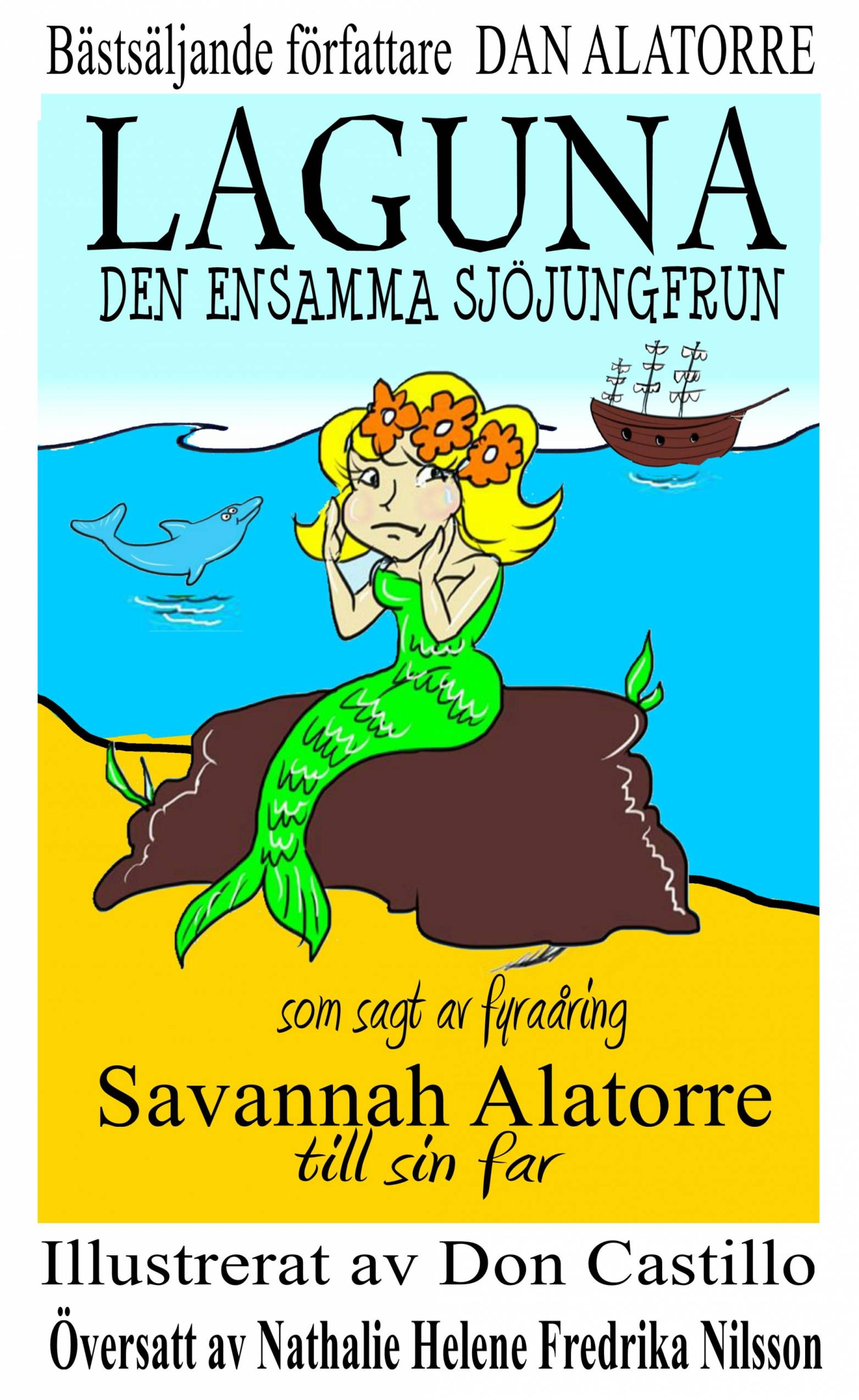 Cover image for Laguna, Den Ensamma Sjojungfrun.