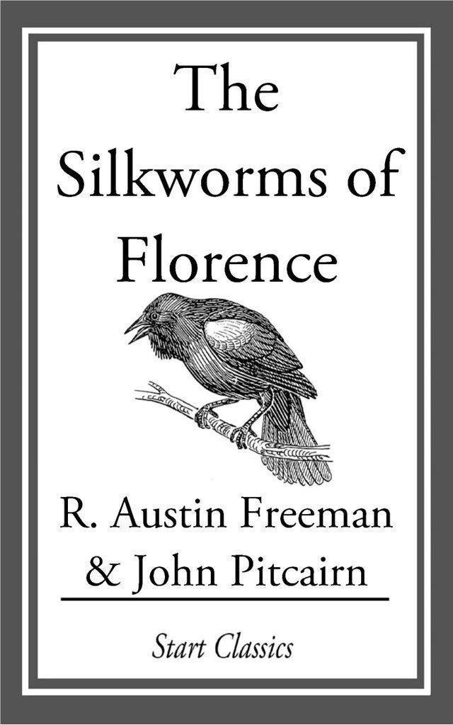Cover image for The Silkworms of Florence