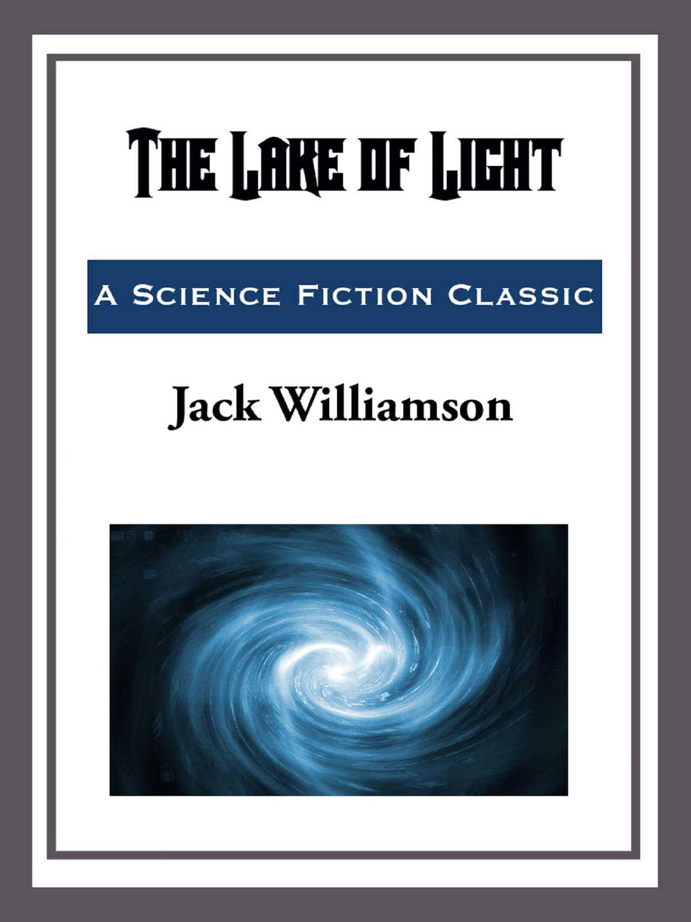Cover image for The Lake of Light