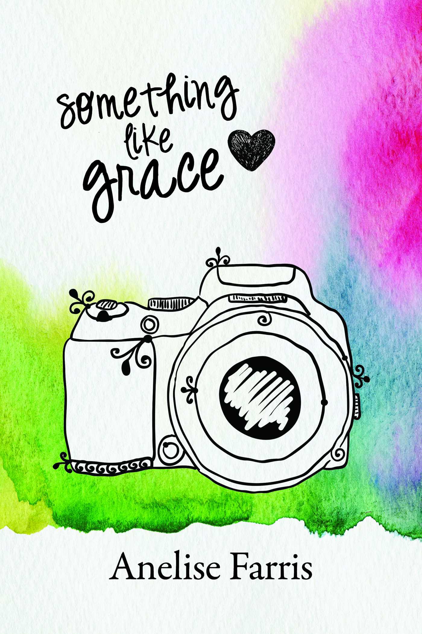 Cover image for Something Like Grace