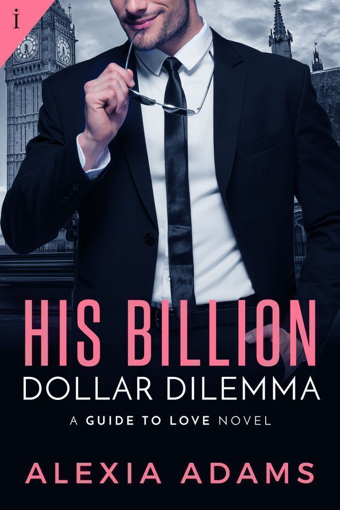 Cover image for His Billion-Dollar Dilemma
