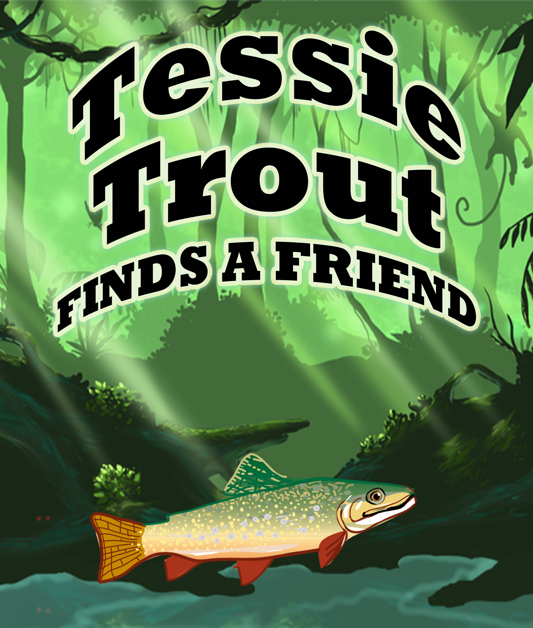 Tessie Trout Finds A Friend