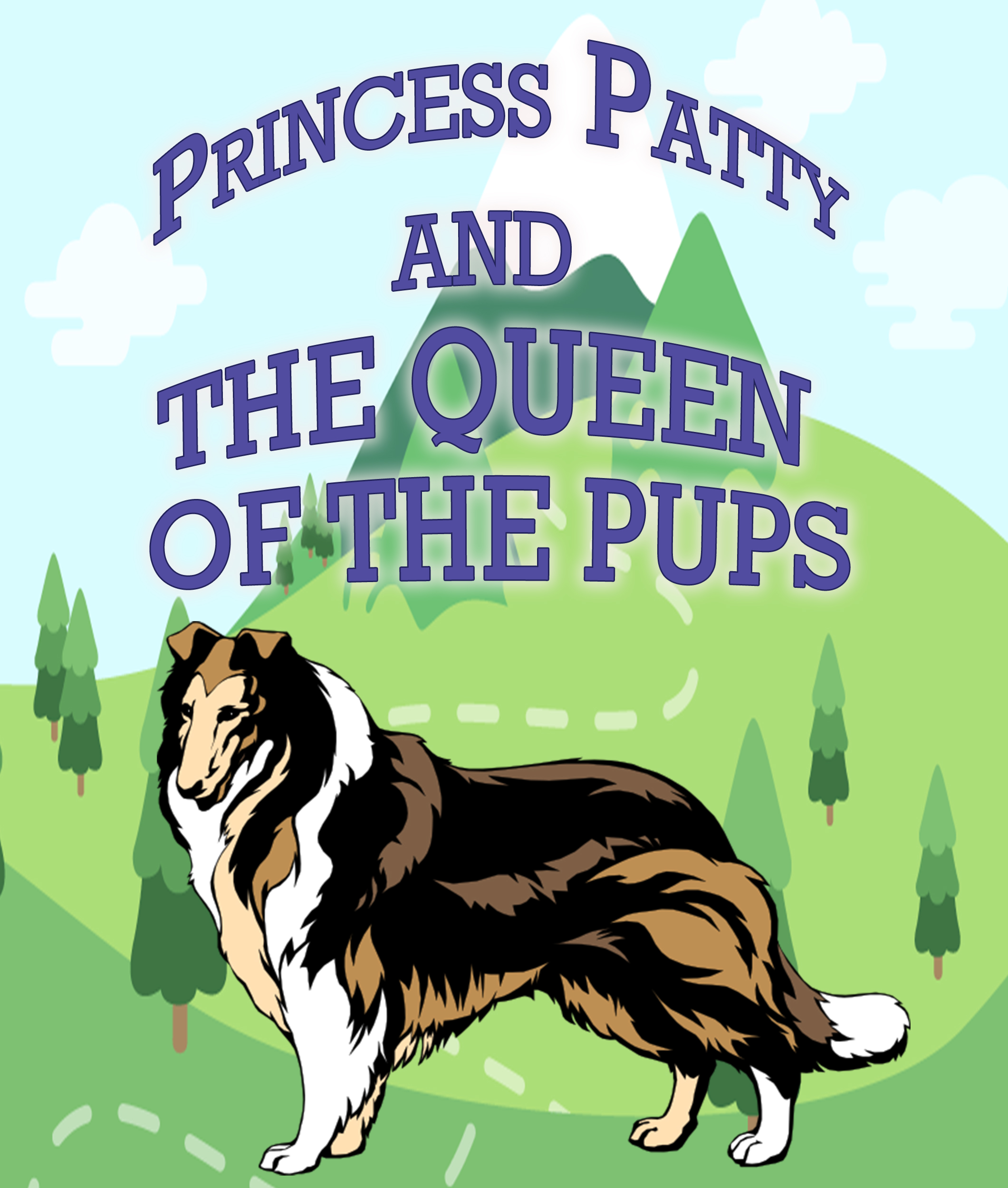 Princess Patty and the Queen of the Pups