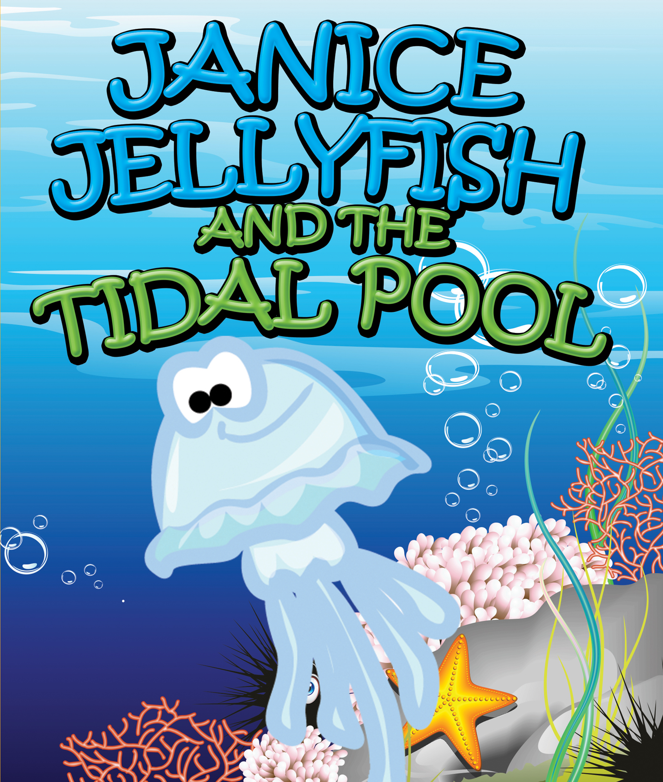 Janice Jellyfish and Tidal Pool